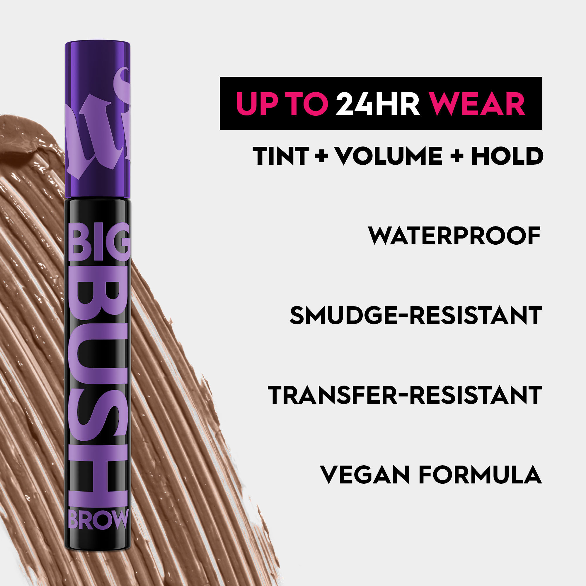 BIG BUSH VOLUMIZING TINTED BROW GEL